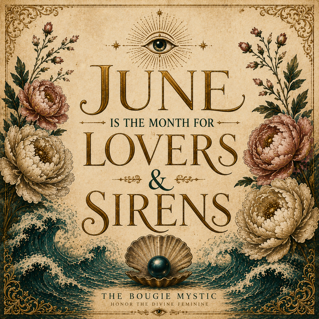 June is for Lovers and Sirens