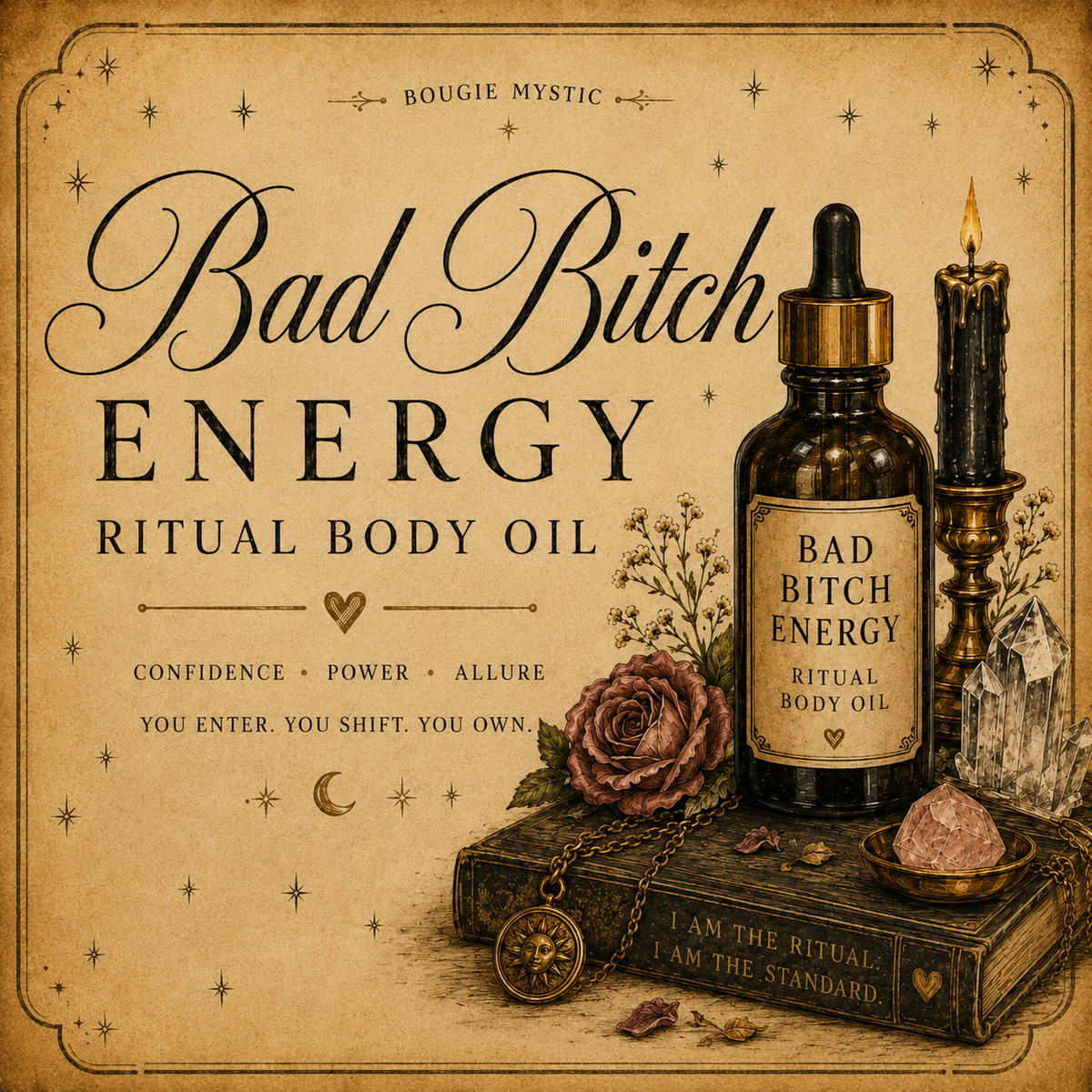 Bad Bitch Energy Ritual Body Oil