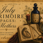 July Grimoire Pages: Mother