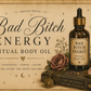 Bad Bitch Energy Ritual Body Oil